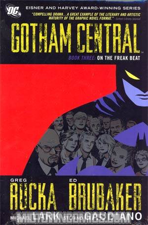 Gotham Central Vol 3 On The Freak Beat HC