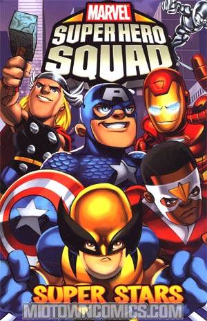 Marvel Super Hero Squad Super Stars TP Digest