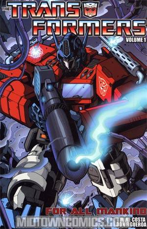 Transformers Ongoing Vol 1 For All Mankind TP