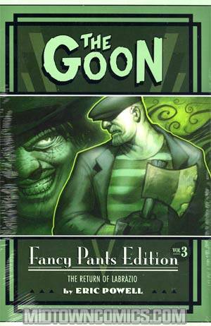 Goon Fancy Pants Edition Vol 3 The Return Of Labrazio HC
