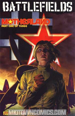 Garth Ennis Battlefields #7 Motherland Part 1