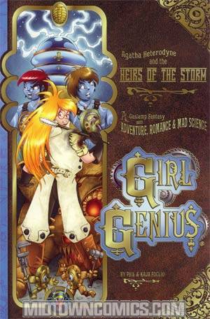 Girl Genius Vol 9 Agatha Heterodyne And The Heirs Of The Storm TP