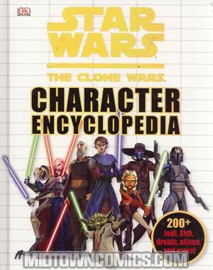 Star Wars The Clone Wars Character Encyclopedia HC