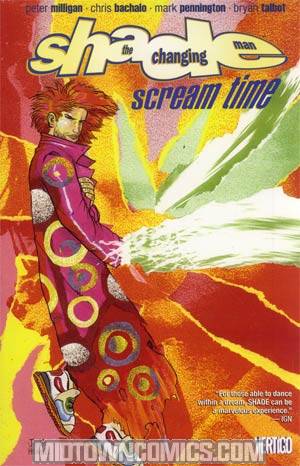 Shade The Changing Man Vol 3 Scream Time TP