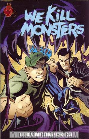 We Kill Monsters Vol 1 TP