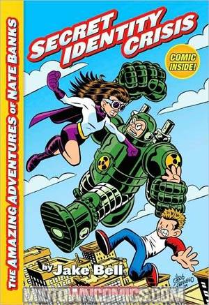 Amazing Adventures Of Nate Banks Vol 1 Secret Identity Crisis TP