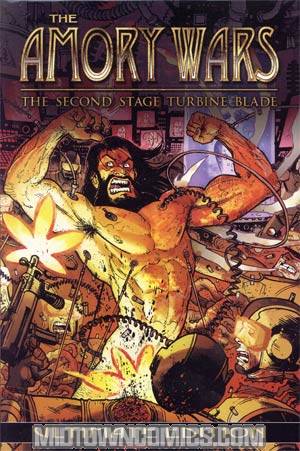 Amory Wars Second Stage Turbine Blade Ultimate Edition HC