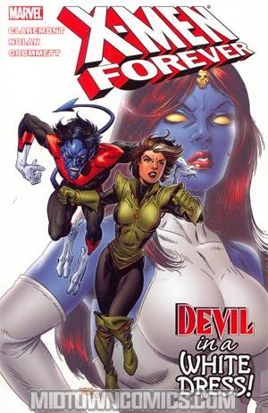 X-Men Forever Vol 4 Devil In A White Dress TP