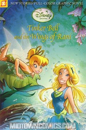 Disney Fairies Featuring Tinker Bell Vol 2 Tinker Bell And The Wings Of Rani TP