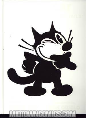 Felix The Cat The Great Comic Book Tails HC