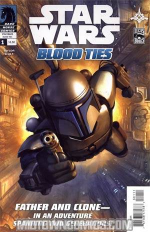 Star Wars Blood Ties A Tale Of Jango And Boba Fett #1