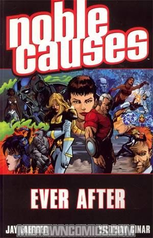 Noble Causes Vol 10 Ever After TP