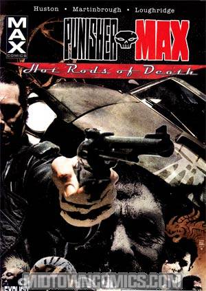 Punisher MAX Hot Rods Of Death #1