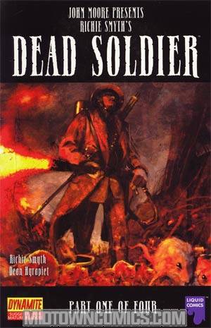John Moore Presents Dead Soldier #1