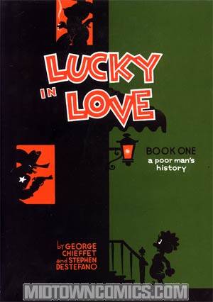 Lucky In Love Book 1 A Poor Mans History HC