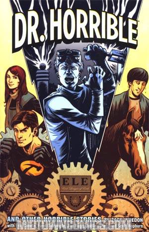 Dr Horrible And Other Horrible Stories TP