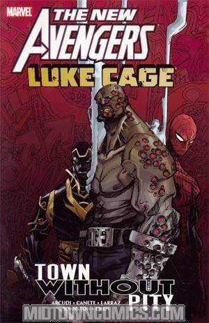 New Avengers Luke Cage Town Without Pity TP