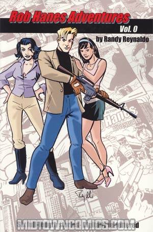 Rob Hanes Adventures Vol 0 TP
