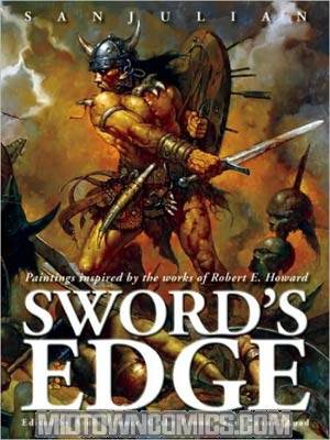Swords Edge Paintings Inspired By The Works Of Robert E Howard HC