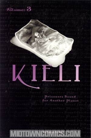Kieli Novel Vol 3 Prisoners Bound For Another Planet
