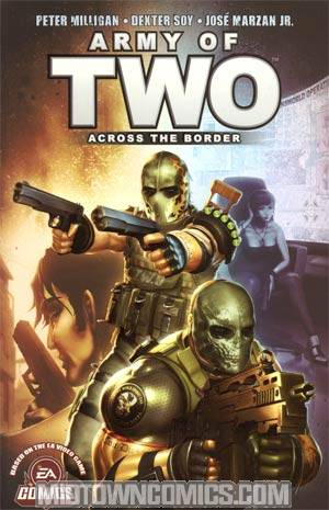 Army Of Two Vol 1 Across The Border TP