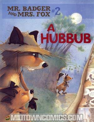 Mr Badger And Mrs Fox Vol 2 A Hubbub GN