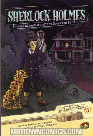 On The Case With Holmes And Watson Vol 5 Adventure Of The Speckled Band GN