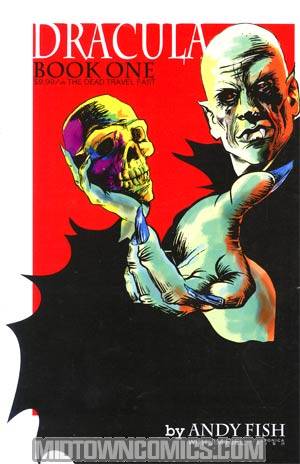 Dracula Vol 1 The Dead Travel Fast GN