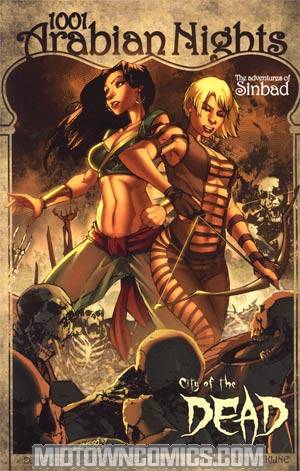 1001 Arabian Nights Adventures Of Sinbad Vol 2 City Of The Dead TP