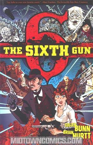 Sixth Gun Vol 1 Cold Dead Fingers TP