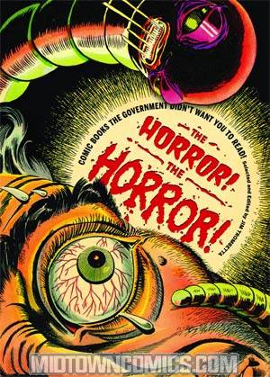 Horror The Horror Comic Books The Government Didnt Want You To Read TP