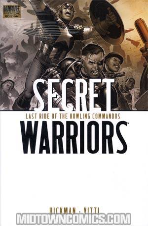 Secret Warriors (2009) Vol 4 Last Ride Of The Howling Commandos HC