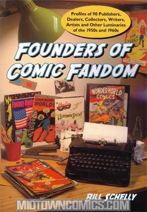 Founders Of Comic Fandom TP