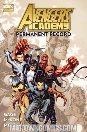 Avengers Academy Vol 1 Permanent Record HC