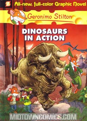 Geronimo Stilton Vol 7 Dinosaurs In Action HC