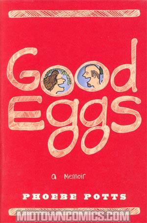 Good Eggs A Memoir HC