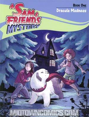 Sam And Friends Mystery Vol 1 Dracula Madness TP