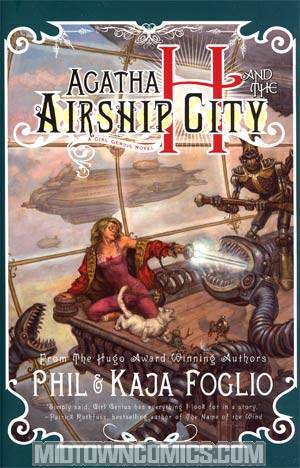 Agatha H And The Airship City A Girl Genius Novel HC