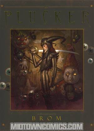Plucker An Illustrated Novel By Brom TP