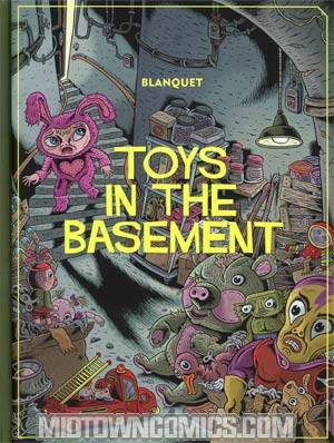 Toys In The Basement HC