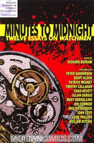 Minutes To Midnight Twelve Essays On Watchmen TP