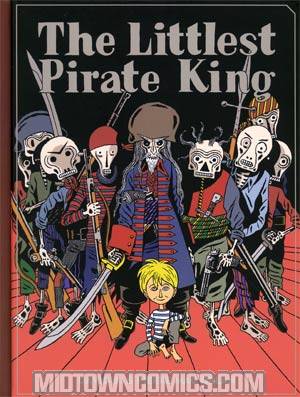 Littlest Pirate King HC