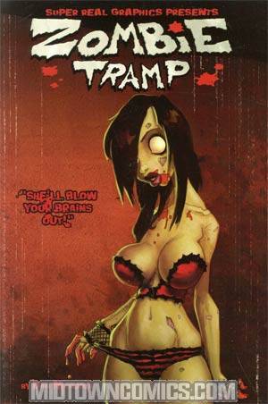 Super Real Graphics Presents Zombie Tramp TP