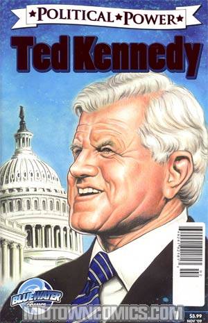 Political Power #5 Ted Kennedy Foil Edition