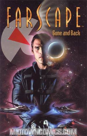 Farscape Vol 3 Gone And Back TP