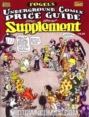 Fogels Underground Comix Price Guide Supplement