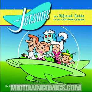 Jetsons Official Guide To The Cartoon Classic HC