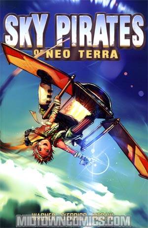 Sky Pirates Of Neo Terra TP