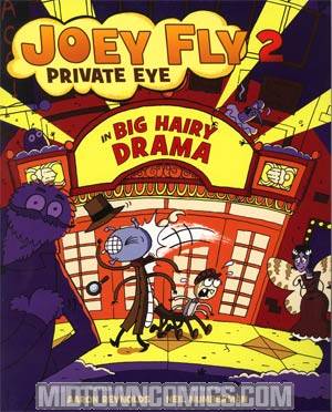 Joey Fly Private Eye Vol 2 Big Hairy Drama TP