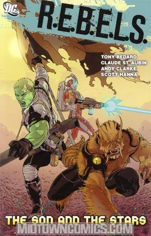 REBELS Vol 3 The Son And The Stars TP